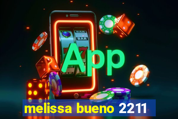melissa bueno 2211